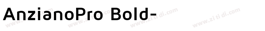 AnzianoPro Bold字体转换